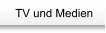 TV und Medien